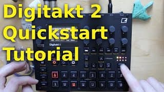 Elektron Digitakt 2 Tutorial | Quickstart Guide for beginners