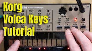 KORG Volca Keys Tutorial